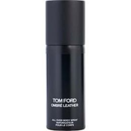 Tom Ford Ombre Leather By Tom Ford All Over Body Spray 4 Oz For Anyone