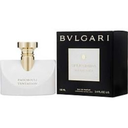 Bvlgari Splendida Patchouli Tentation By Bvlgari Eau De Parfum Spray 3.4 Oz For Women