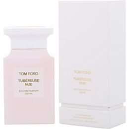 Tom Ford Tubereuse Nue By Tom Ford Eau De Parfum Spray 3.4 Oz For Anyone